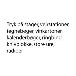 Tryk stager, ringbind, radioer